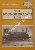 The Bognor Branch Line  by JORDAN, S. 